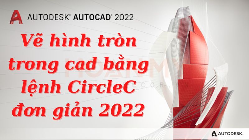 Bài 10 Lệnh vẽ hình tròn cơ bản  nâng cao trong AutoCAD  Alanoo