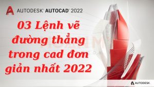 vẽ đường thẳng trong cad