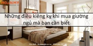 Những điều kiêng kỵ khi mua giường ngủ